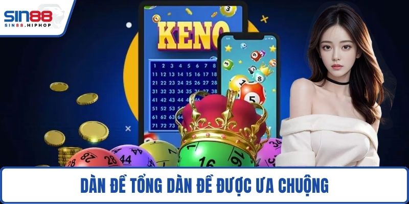 Dàn đề tổng dàn đề được ưa chuộng
