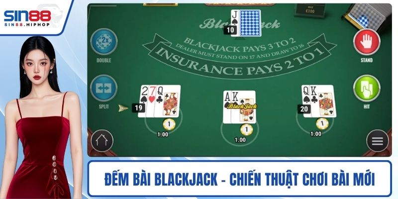 Đếm bài Blackjack