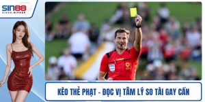 Kèo thẻ phạt