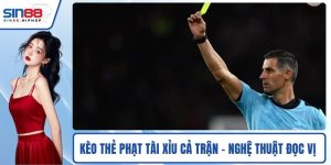 Kèo thẻ phạt tài xỉu cả trận
