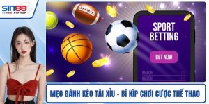 Mẹo đánh kèo tài xỉu