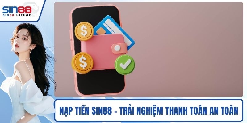 Nạp tiền SIN88