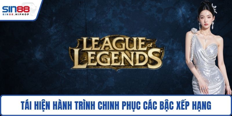 Tái hiện hành trình chinh phục các bậc xếp hạng